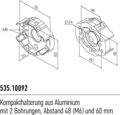 Nice Kompakthalterung mit Gewinde M6 | 535.10092