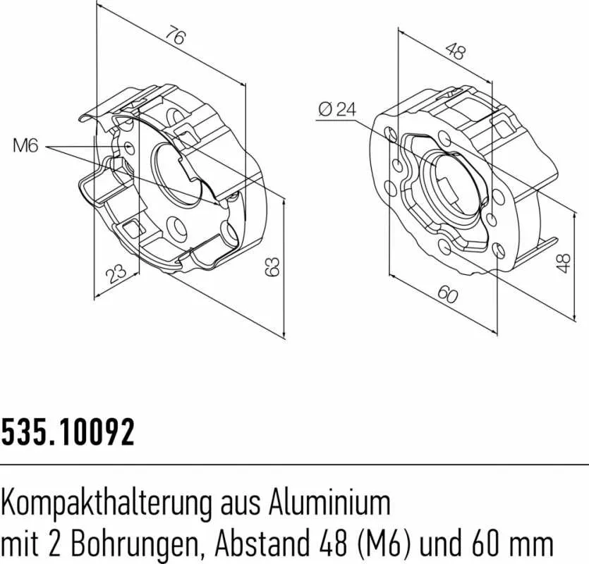 Nice Kompakthalterung mit Gewinde M6 | 535.10092